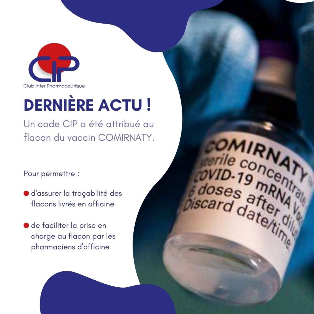 Dernière actu - Vaccin Comirnaty obtient un code CIP